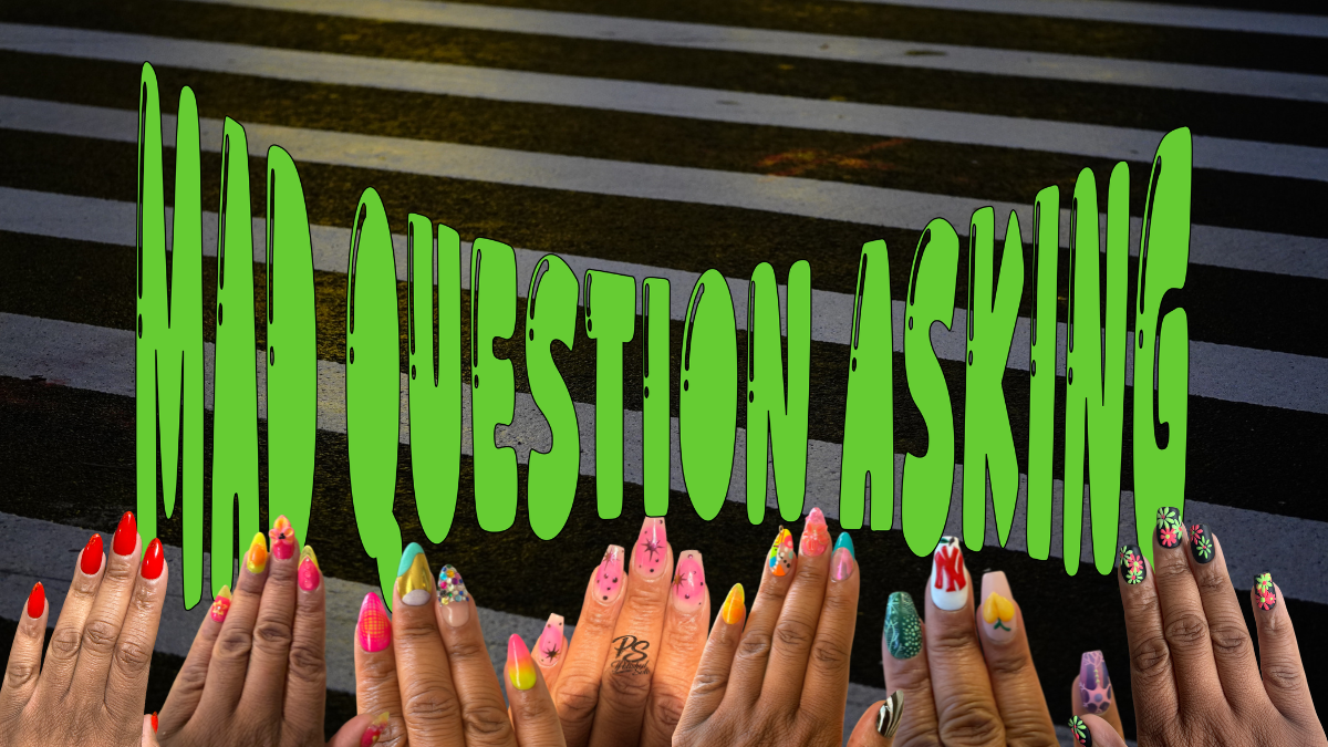Multiple hands displaying colorful DIY press-on nail sets in various designs, including florals, geometric patterns, and a NY Yankees logo, against a NYC crosswalk background; text overlay reads "Mad Question Asking"